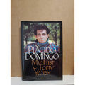My First Forty Years, Placido Domingo, Hardcover Book, Dust Jacket, First, 1983