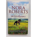 Irish Dreams : An Anthology by Nora Roberts (2015, Mass Market)