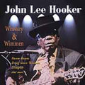Whiskey & Wimmen by John Lee Hooker (CD, Apr-2007, Prime Cuts)