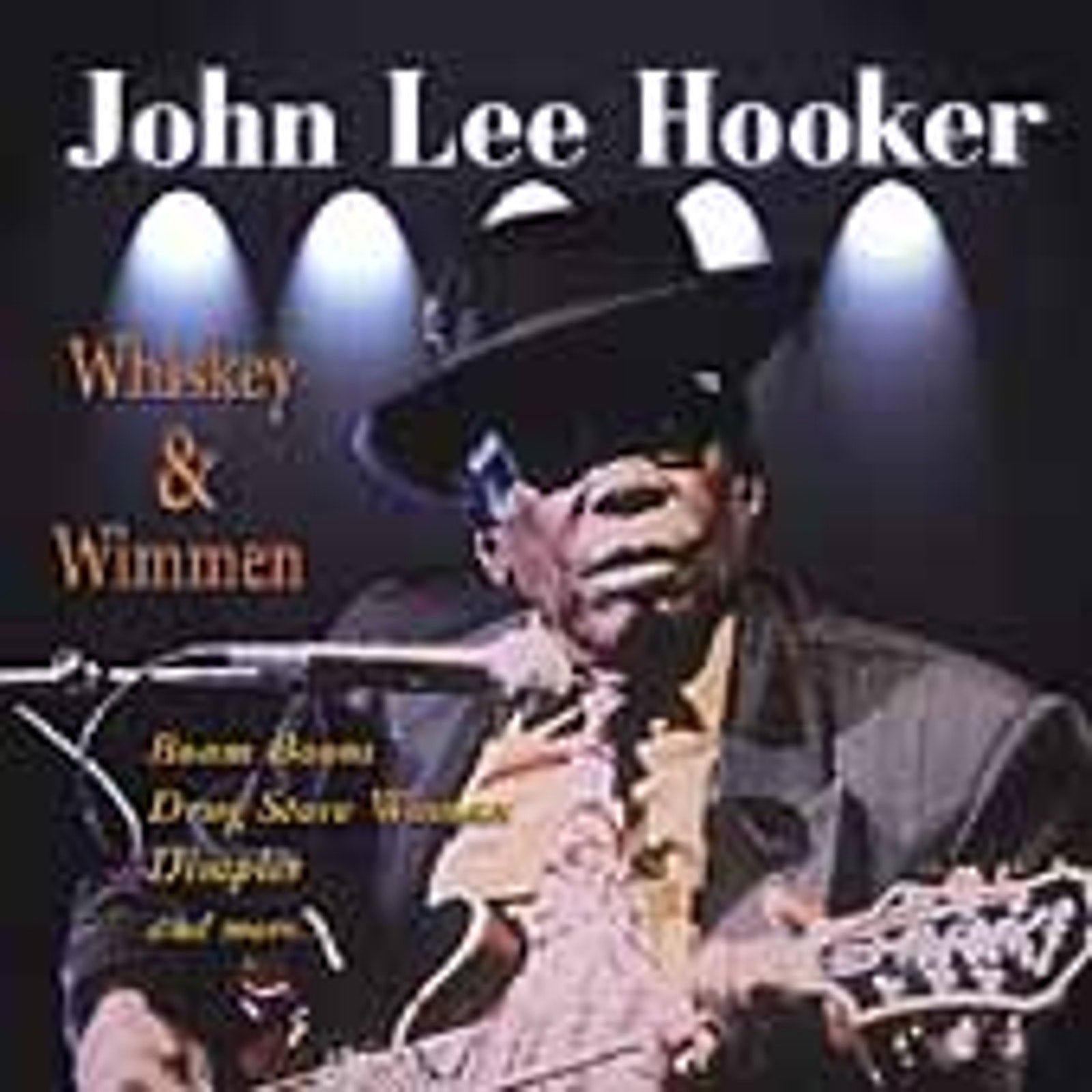 Whiskey & Wimmen by John Lee Hooker (CD, Apr-2007, Prime Cuts)