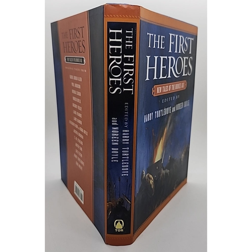First Heroes : New Tales of the Bronze Age by Harry Turtledove and Noreen Doyle