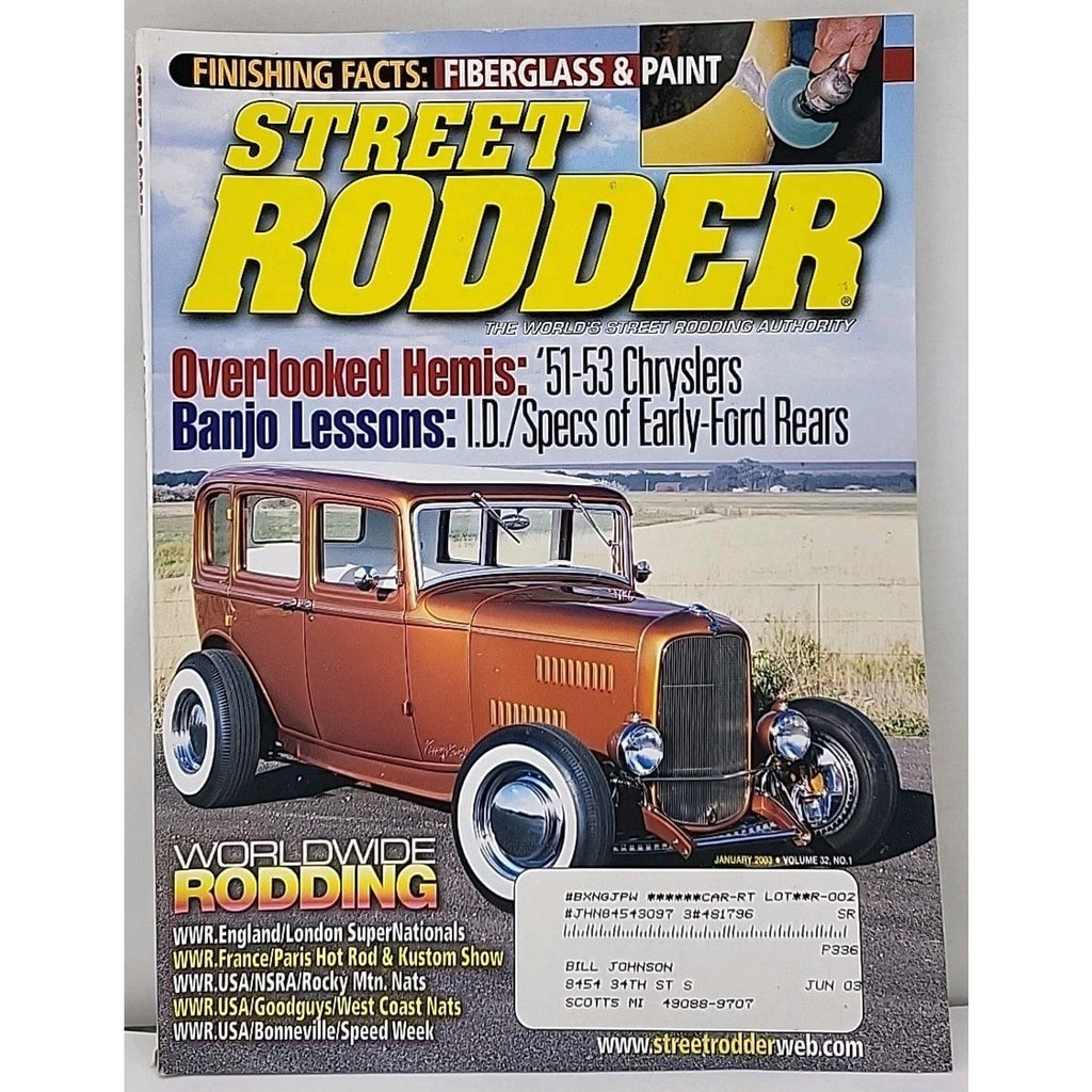 Street Rodder Magazine - January 2003 - Vol. 32 No. 1