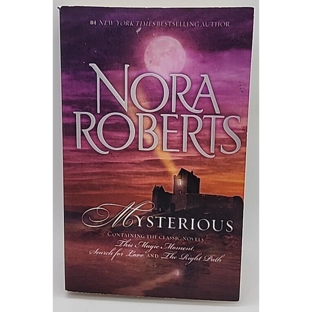Mysterious : This Magic Moment; Search for Love - The Right Path by Nora Roberts
