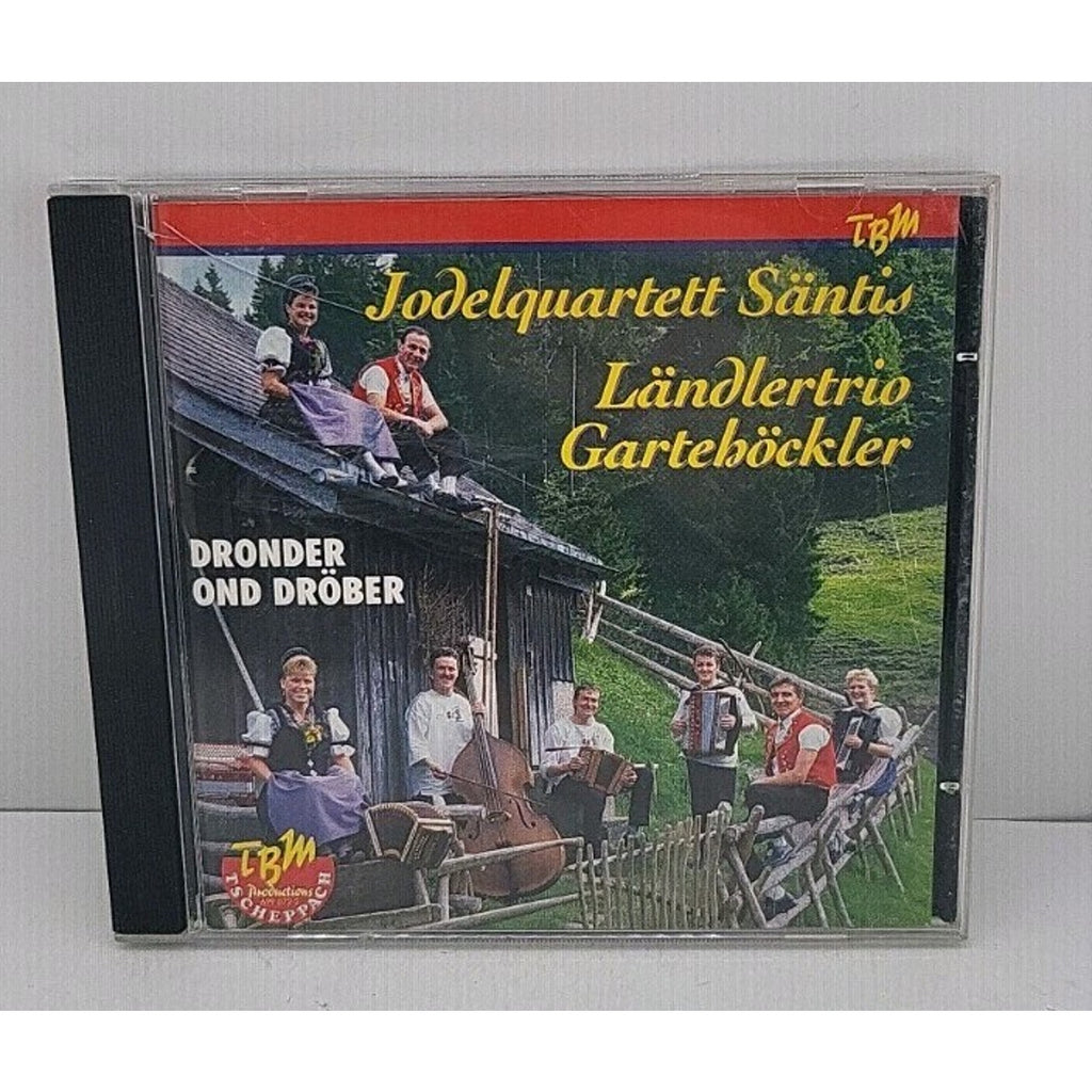 Dronder Ond Dröber - Jodelquartett Säntis Ländlertrio Gartehöckler CD