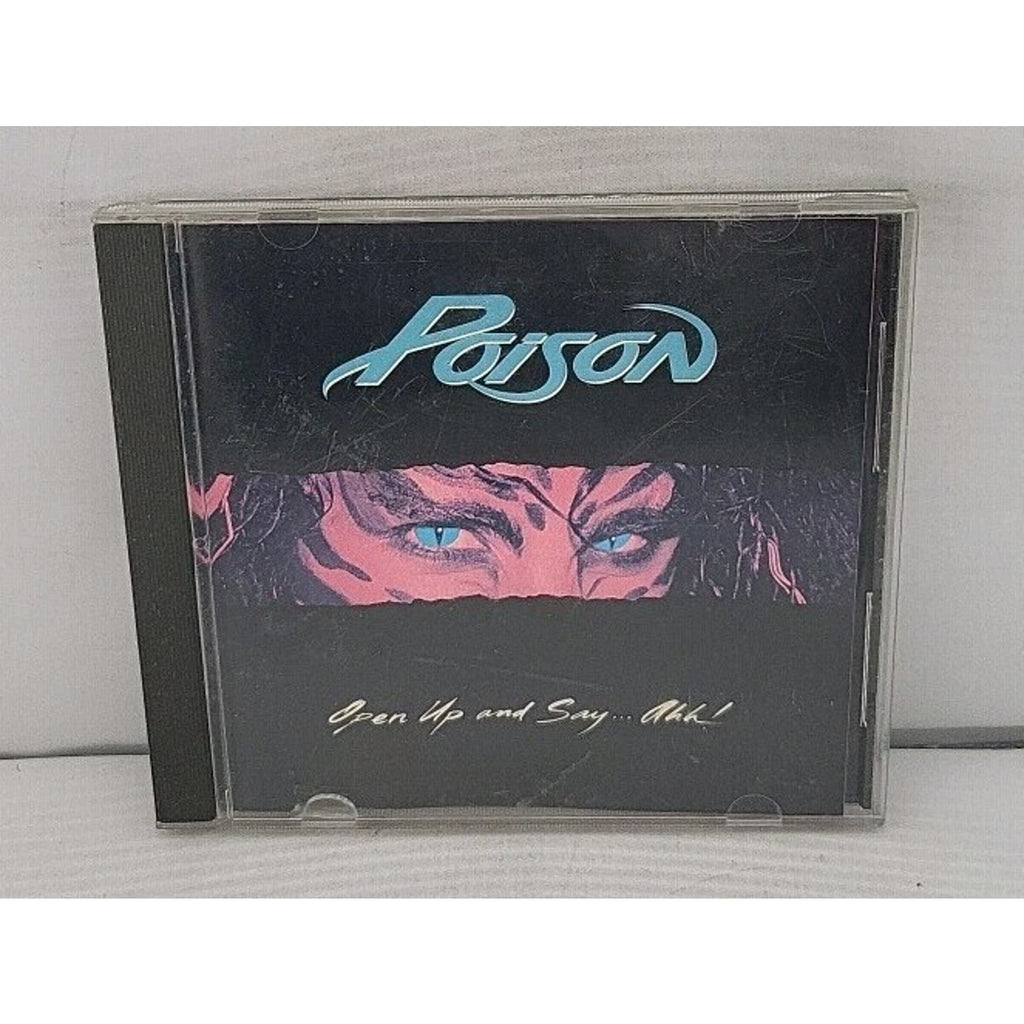 Open Up & Say Ahh by Poison (CD, 1990)