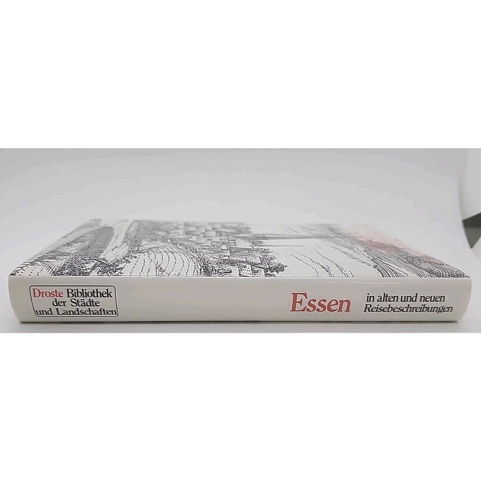 Essen Reisebeschreibungen In Alten Und Neuen by Klaus Rosing German (Hardcover)