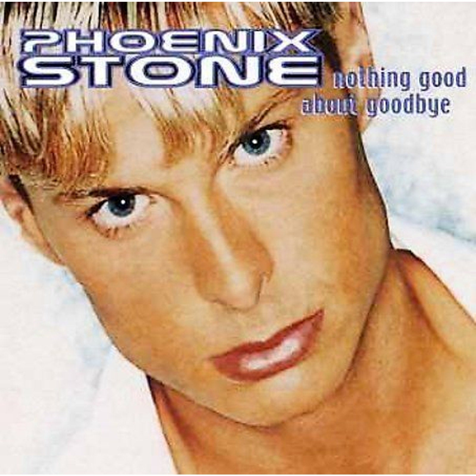 Nothing Good About Goodbye [CD5] [Single] by Phoenix Stone (CD)