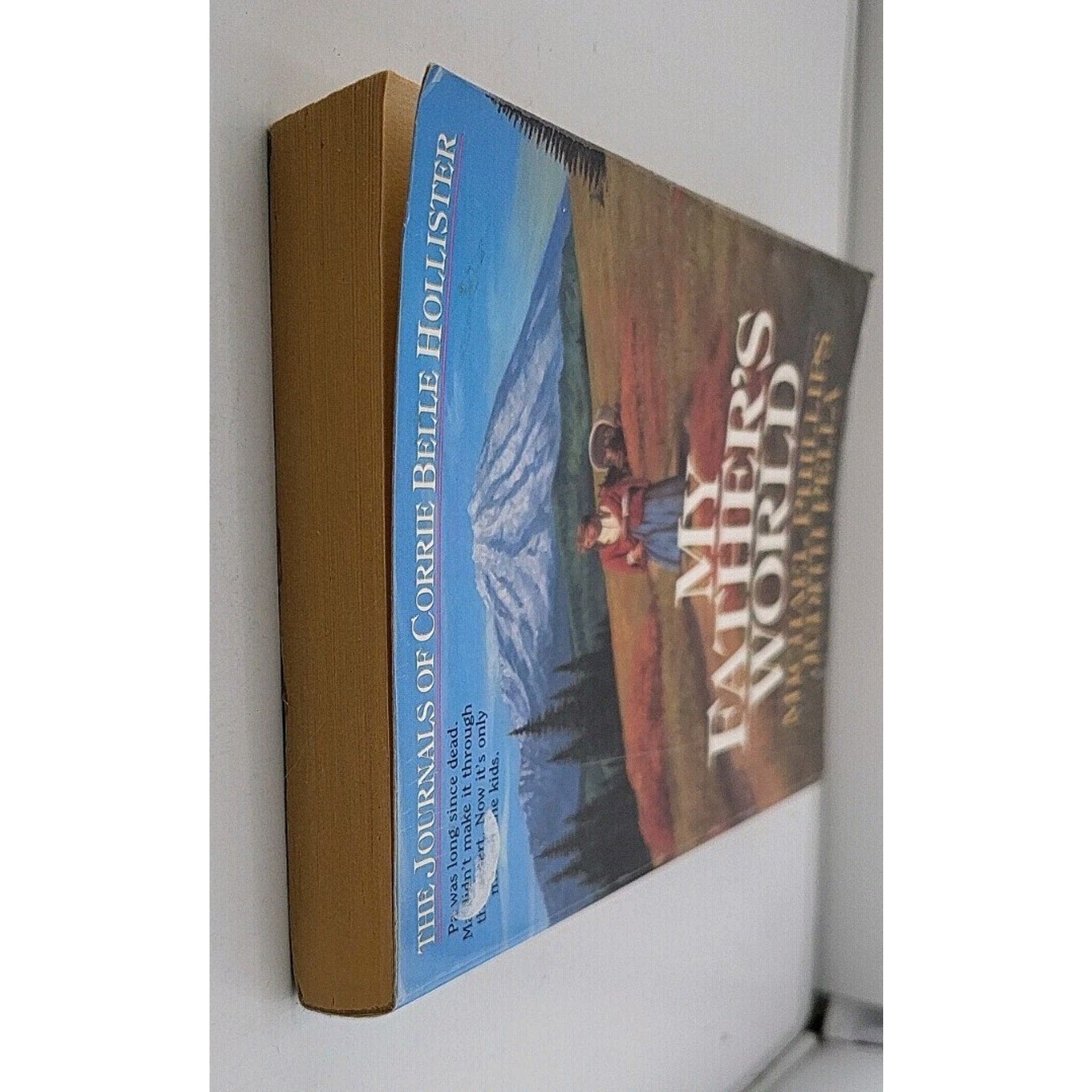 My Father's World by Judith Pella and Michael Phillips (1990, Trade Paperback)