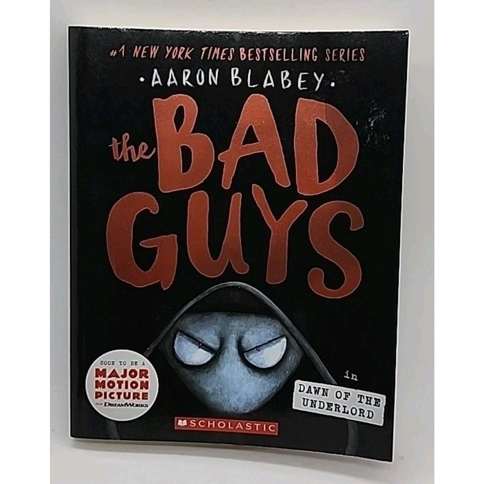 Bad Guys in Dawn of the Underlord (the Bad Guys #11) by Aaron Blabey (2020,...