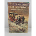 1957 The Gentleman From Indianapolis edited by John Beecroft Hardcover Book