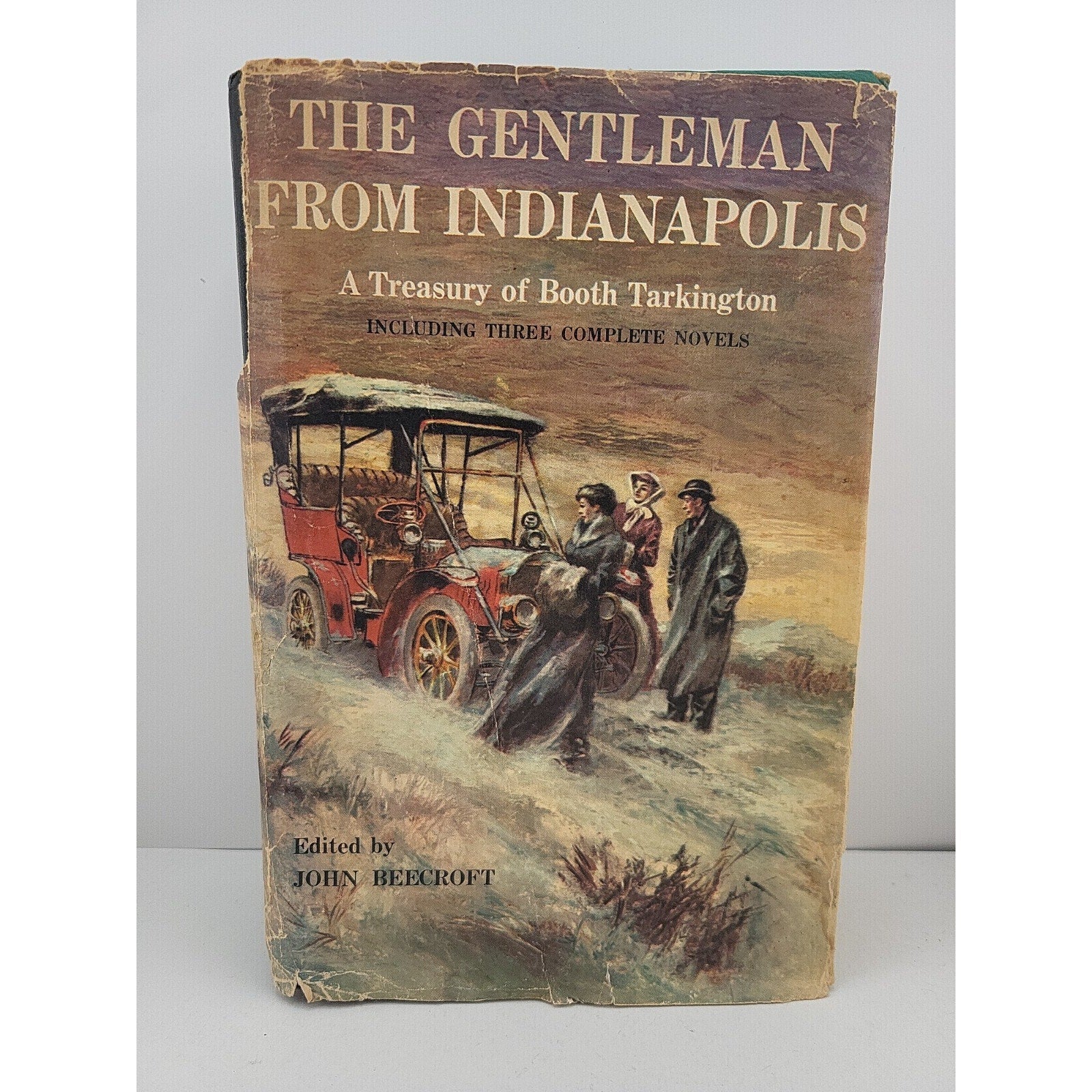 1957 The Gentleman From Indianapolis edited by John Beecroft Hardcover Book
