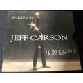 Shine On [Single] [Single] by Jeff Carson (Singer) (CD)