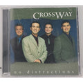 No Distractions by Crossway (CD, Sep-2001, Spring Hill Music)