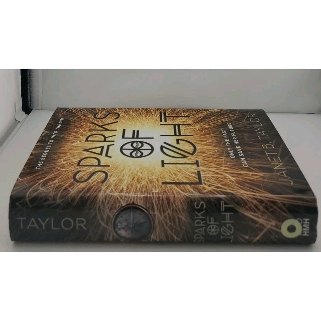 Sparks of Light by Janet B. Taylor (2017, Hardcover)