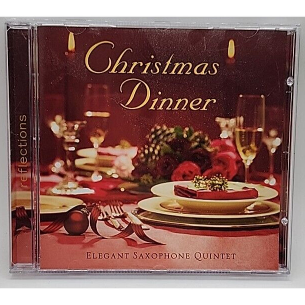 Christmas Dinner by Elegant Saxaphone Quintet (CD, 2008, Reflections)