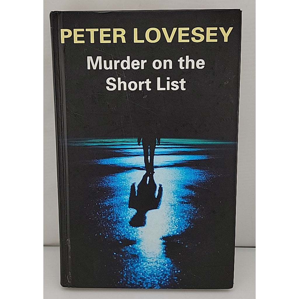 Murder on the Short List by Peter Lovesey (2009, Hardcover)