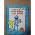 Grover's Book of Cute Little Words by Michaela Muntean (Hardcover) 1985