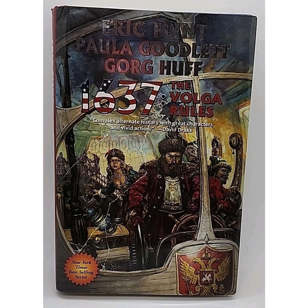 1637: the Volga Rules by Eric Flint, Paula Goodlett and Gorg Huff (2018,...