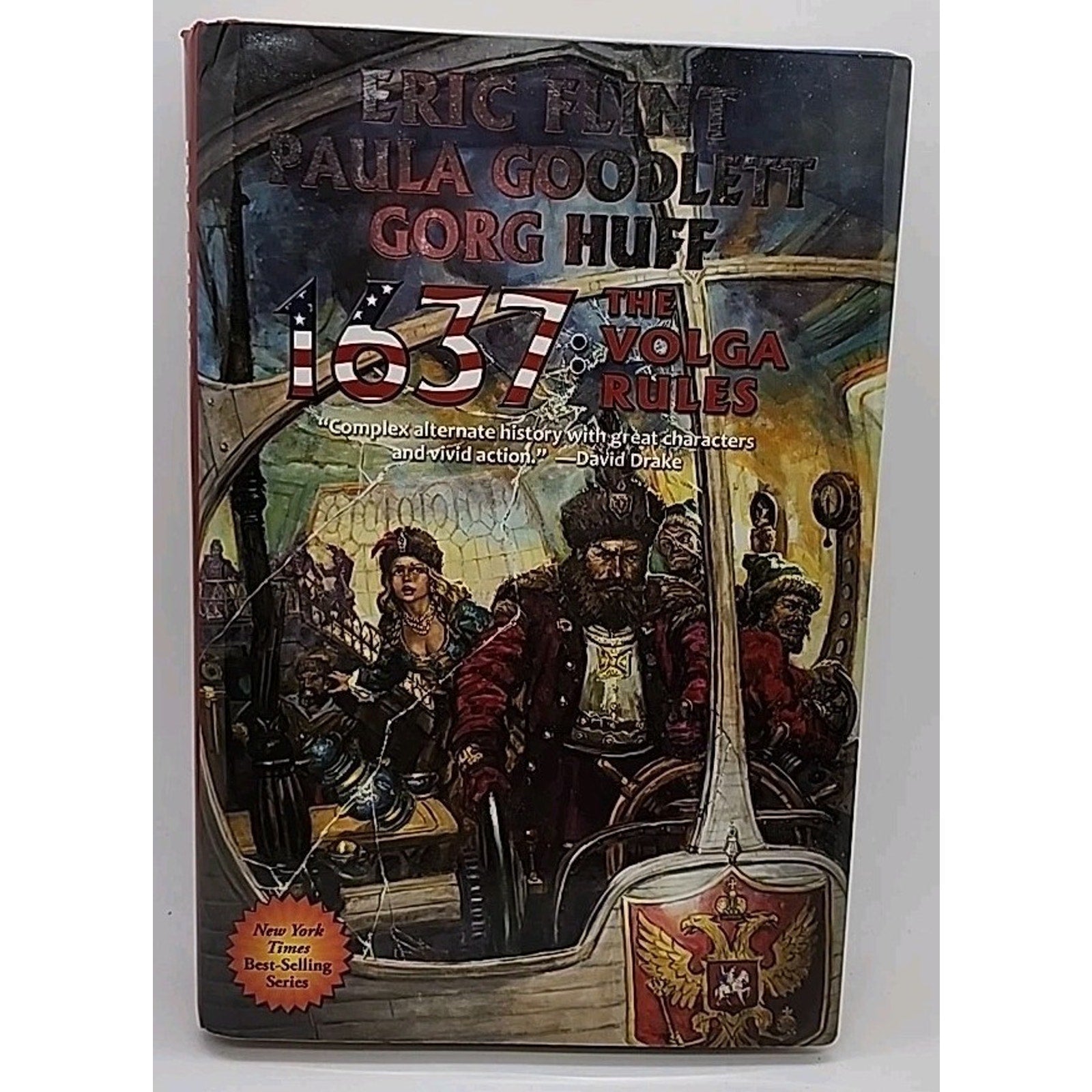 1637: the Volga Rules by Eric Flint, Paula Goodlett and Gorg Huff (2018,...