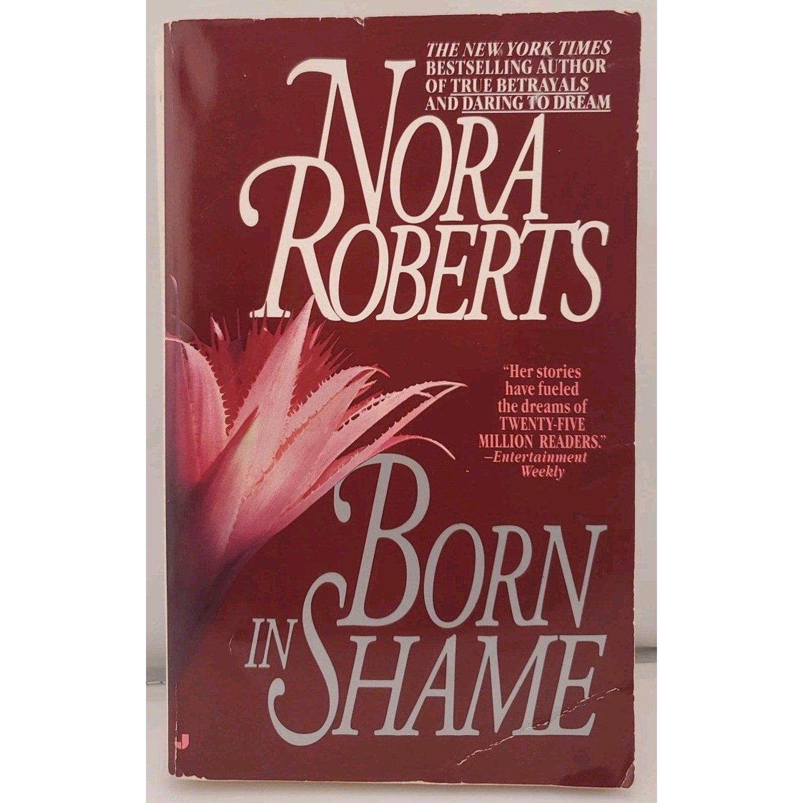 Born in Shame by Nora Roberts (2013, Trade Paperback)