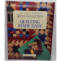 Quilting Made Easy by Karen C. Soltys (1996, Hardcover)