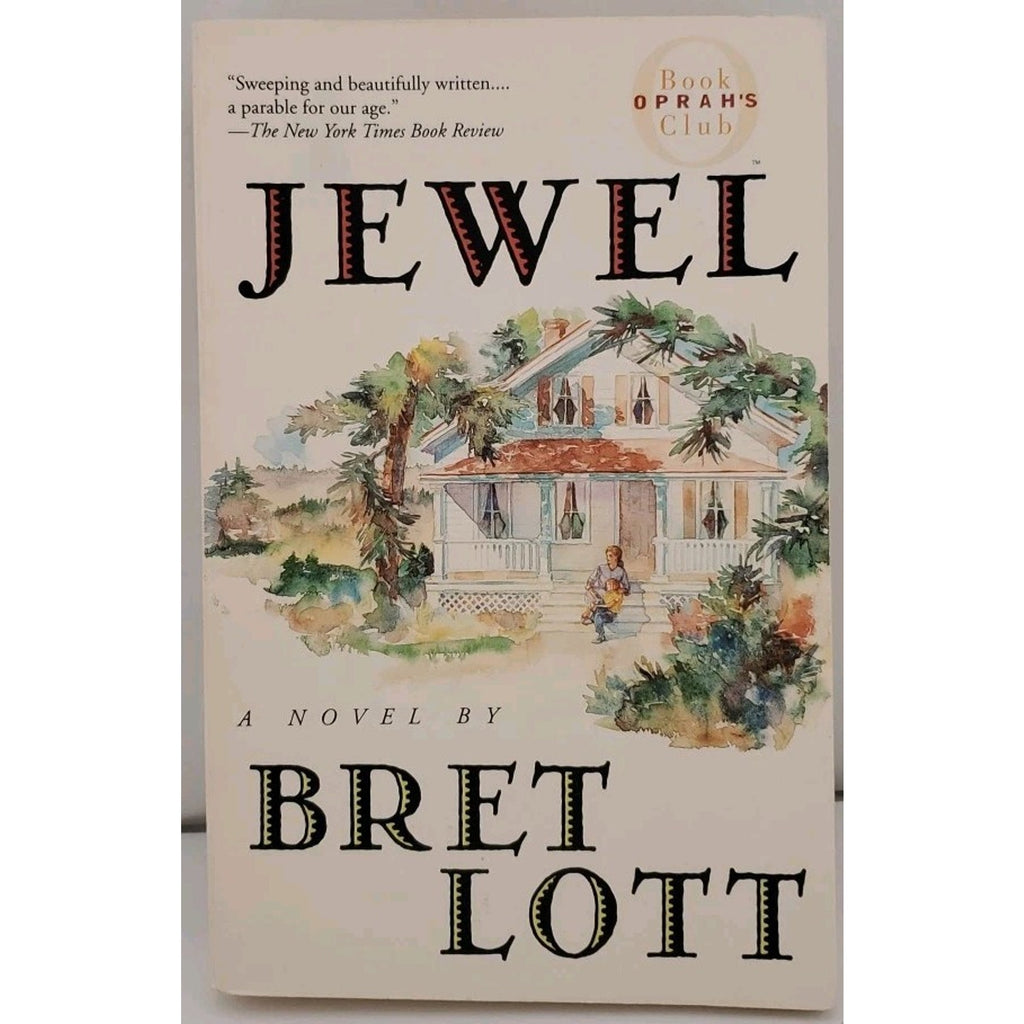 Jewel by Bret Lott (1999, Trade Paperback)