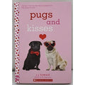 Pugs and Kisses: a Wish Novel by J. J. Howard (2018, Trade Paperback)