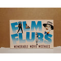 Film Flubs: Memorable Movie Mistakes - Paperback By Givens, Bill