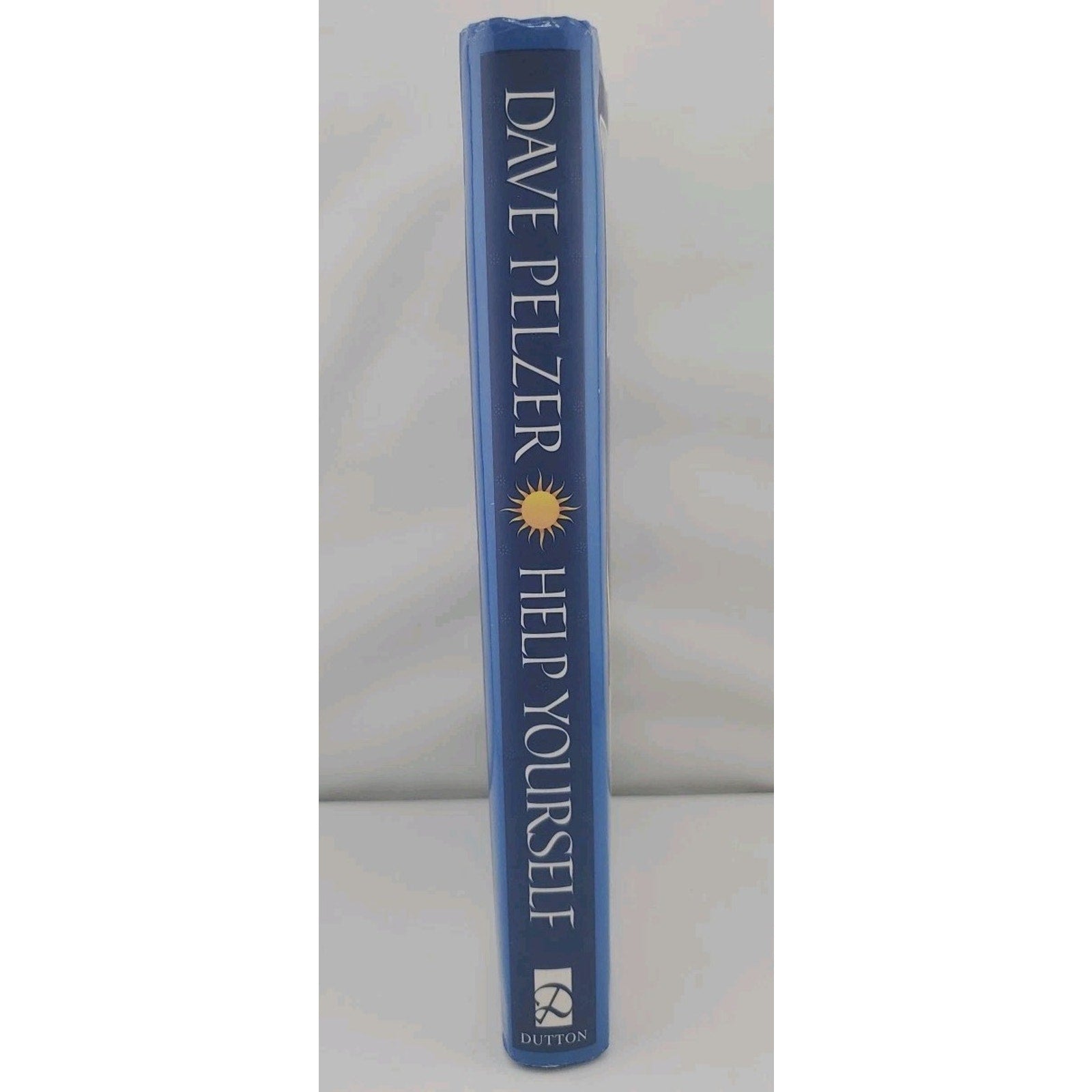 Help Yourself: Celebrating the Daily Rewards- Dave Pelzer, Hardcover