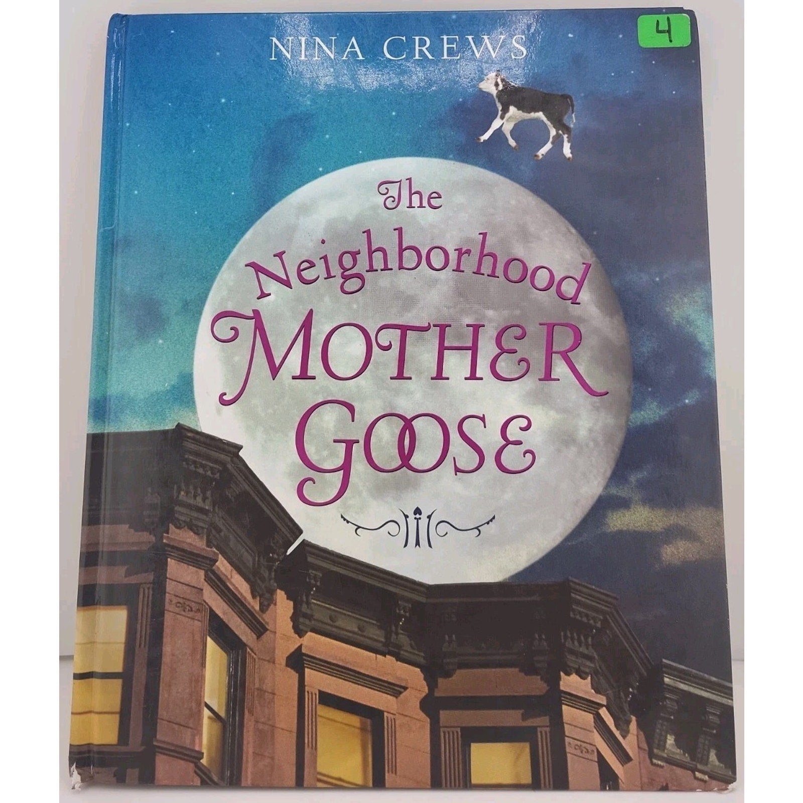 Neighborhood Mother Goose by Nina Crews (2003, Hardcover)