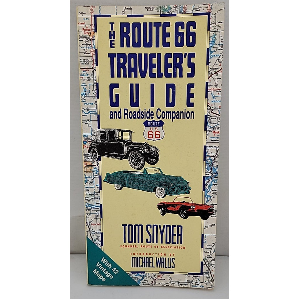 Route 66 Traveler's Guide and Roadside Companion by Tom Snyder (1990, Trade...