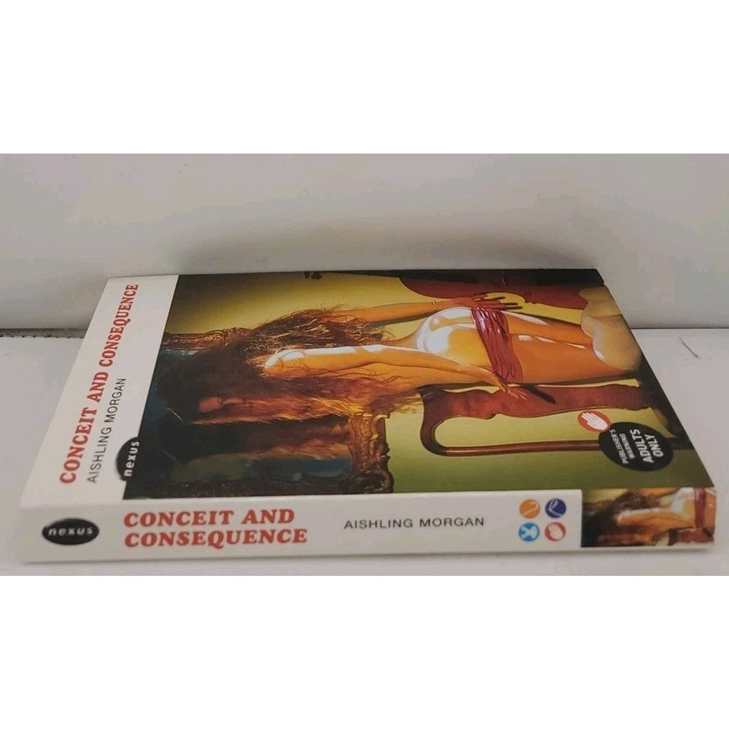 Conceit and Consequence By Aishling Morgan (Paperback)