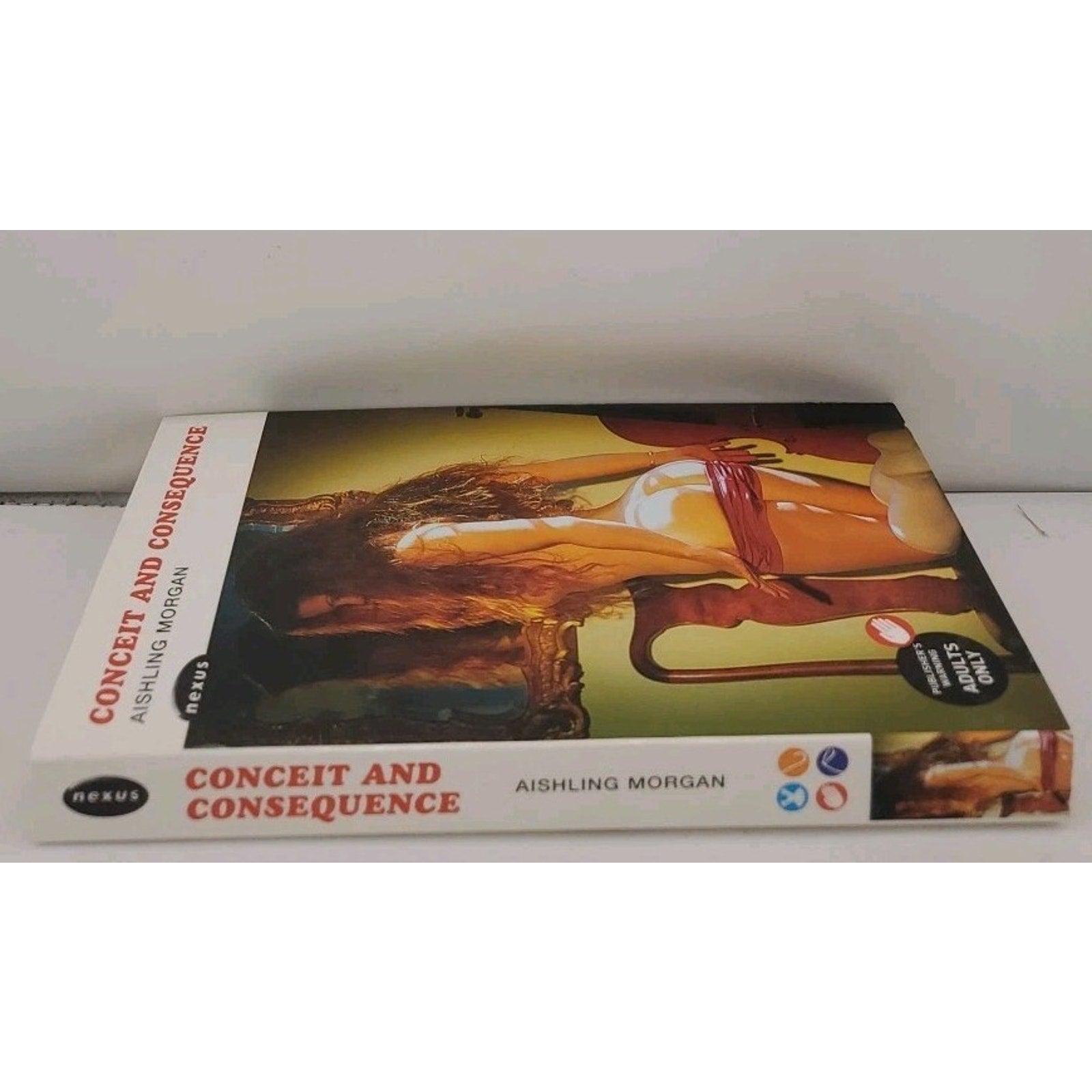 Conceit and Consequence By Aishling Morgan (Paperback)