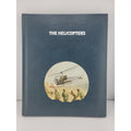 The Helicopters Time-Life (Hardcover)