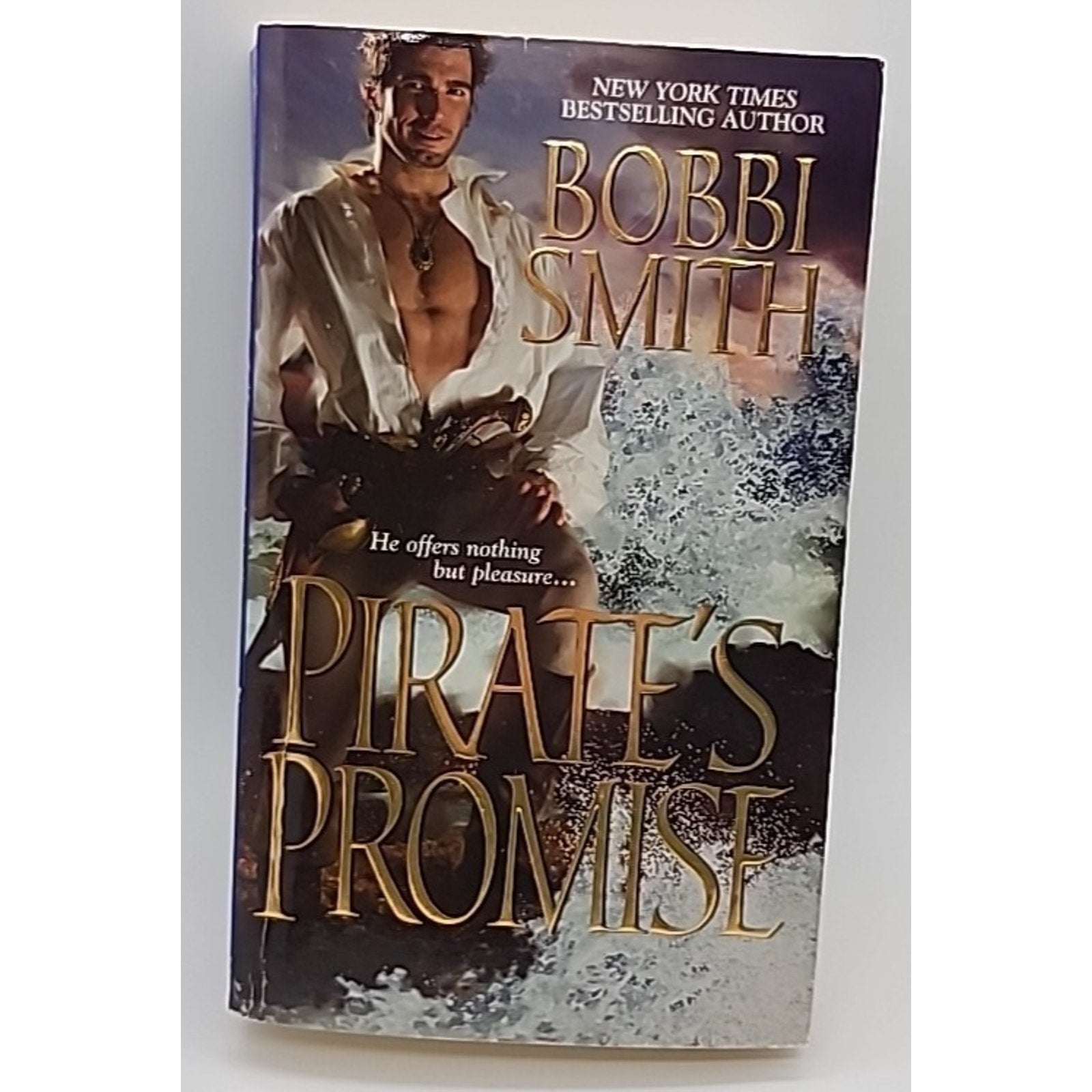 Pirate's Promise by Bobbi Smith (2007, Uk- a Format Paperback)