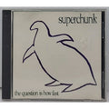 Question Is How Fast / Forged It by Superchunk (Cd5 Maxi-Single, 1994)