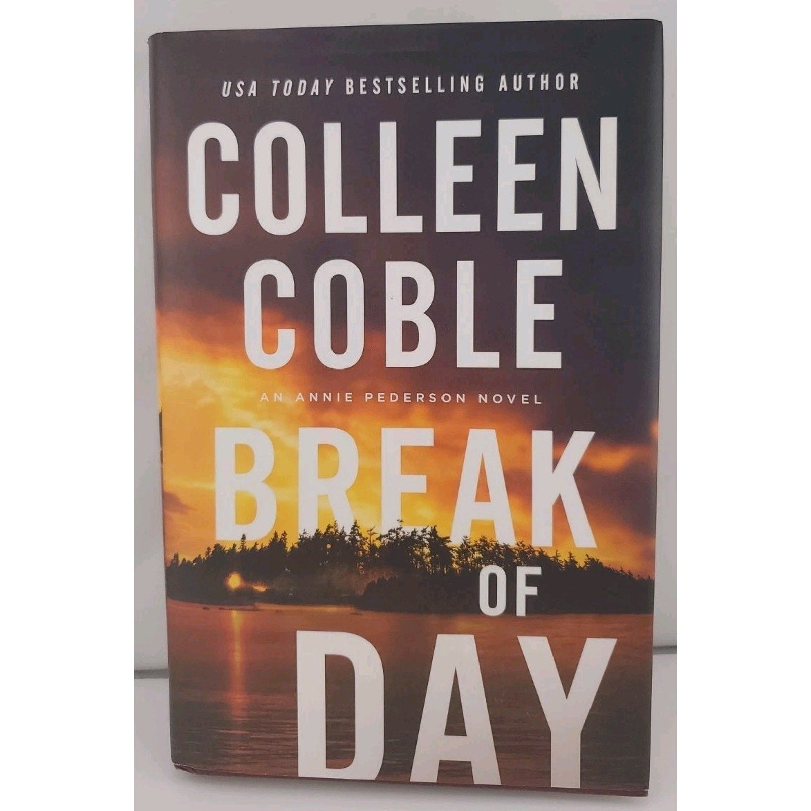 Break of Day by Colleen Coble (2023, Hardcover)