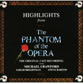 Phantom of Opera Highlights / O.C.R. by Phantom of the Opera Cast Ensemble (CD,
