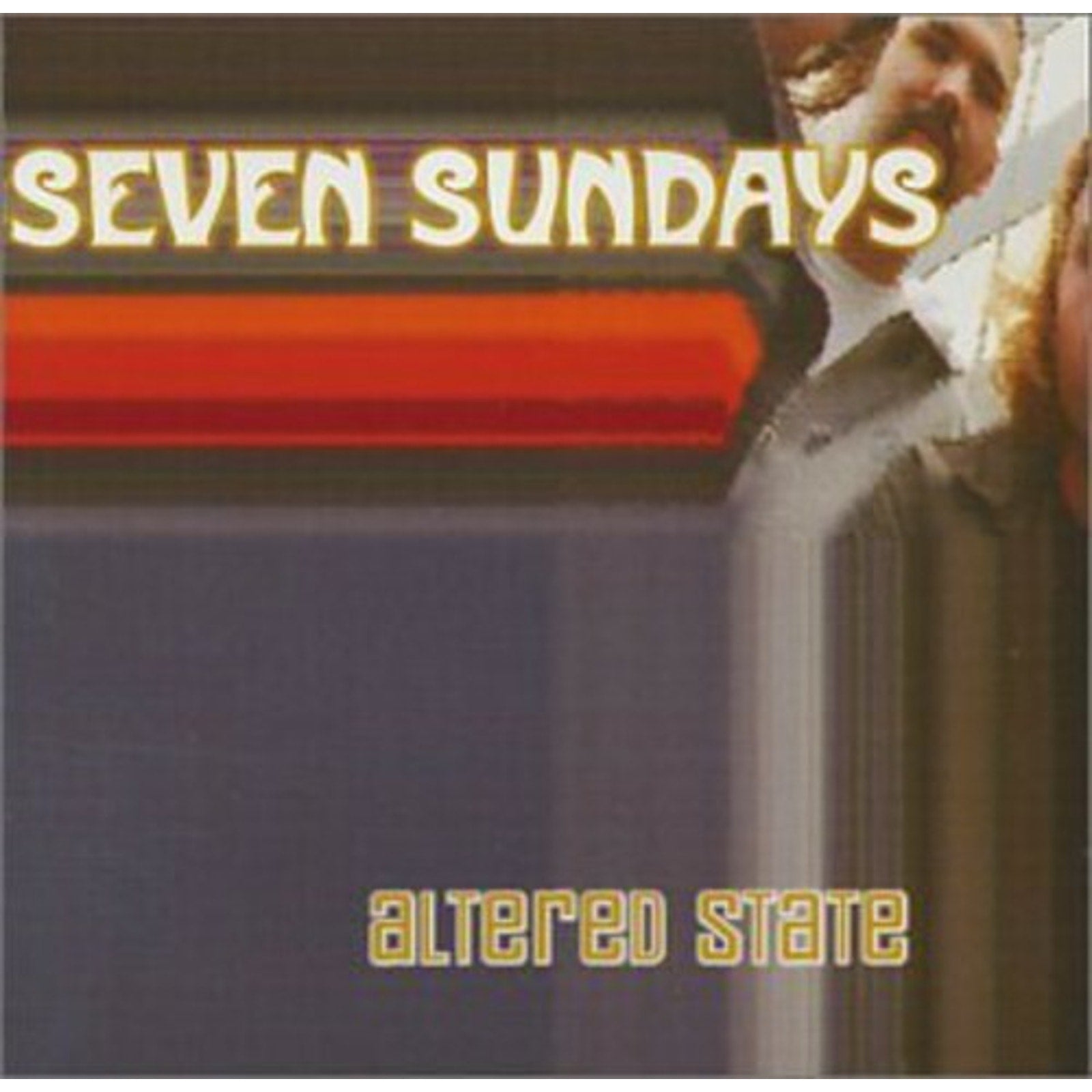 Altered State by Seven Sundays (CD, 2001) *Brand New*