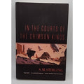 In the Courts of the Crimson Kings by S. M. Stirling (2008, Hardcover)