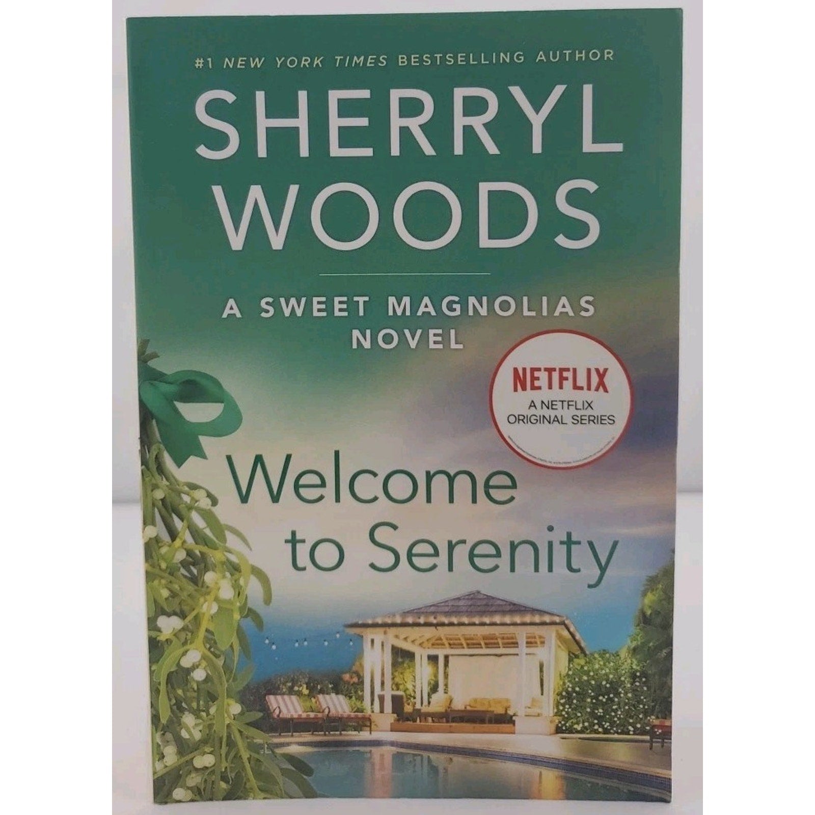 Welcome to Serenity : A Novel by Sherryl Woods (2021, Mass Market)