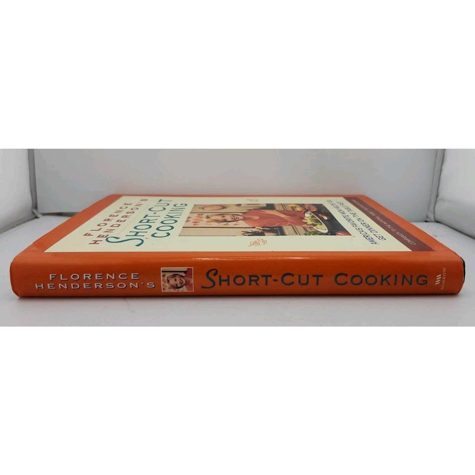Florence Henderson's Short-Cut Cooking : America's Favorite Mom Helps You Get...
