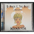 B-Rock & The Biz - Mamanim (CD)