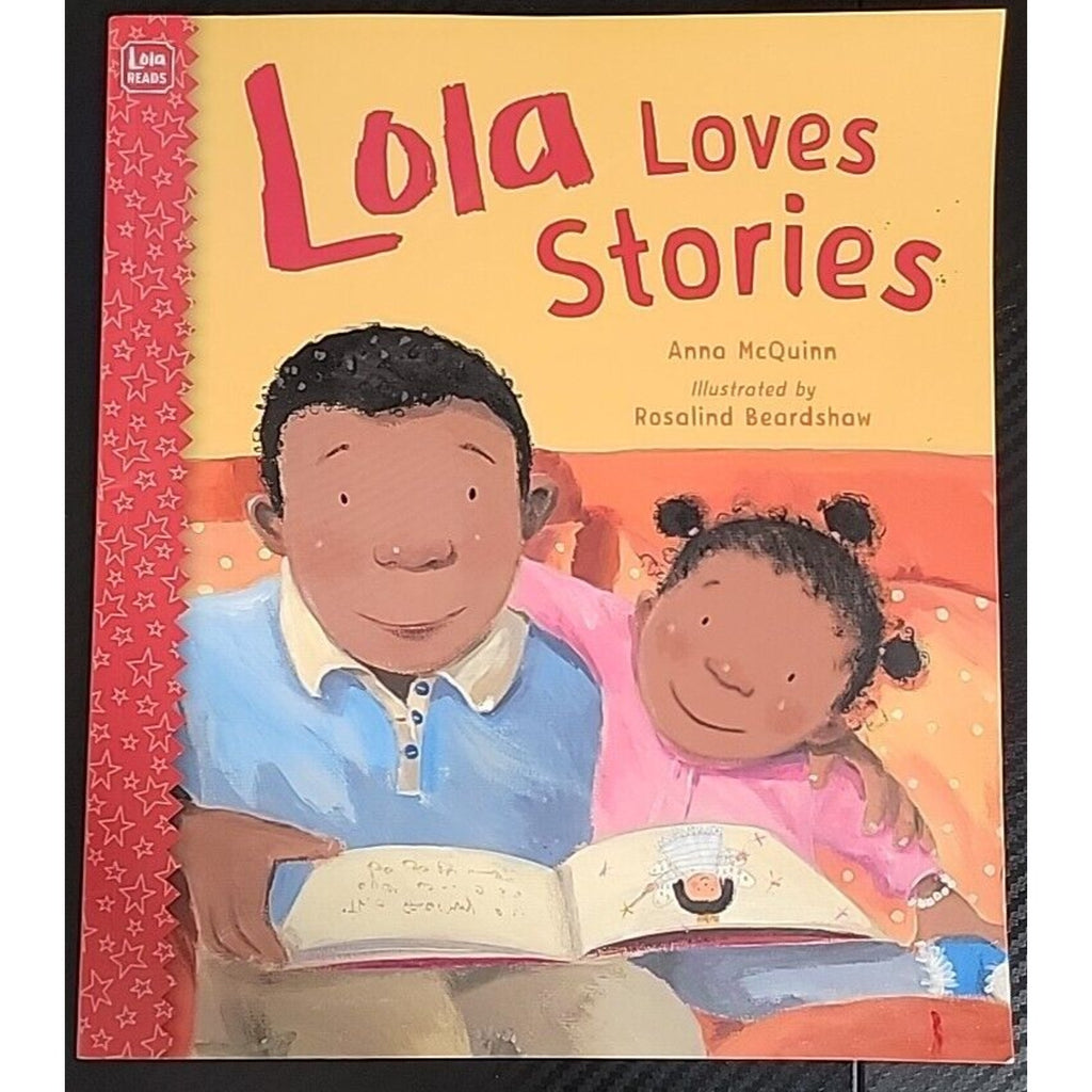 Lola Reads Ser.: Lola Loves Stories by Anna McQuinn (2010, Trade Paperback)