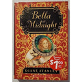 Bella At Midnight - Paperback By Diane Stanley -