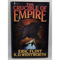 Crucible of Empire by Eric Flint and K. D. Wentworth (2010, Hardcover)