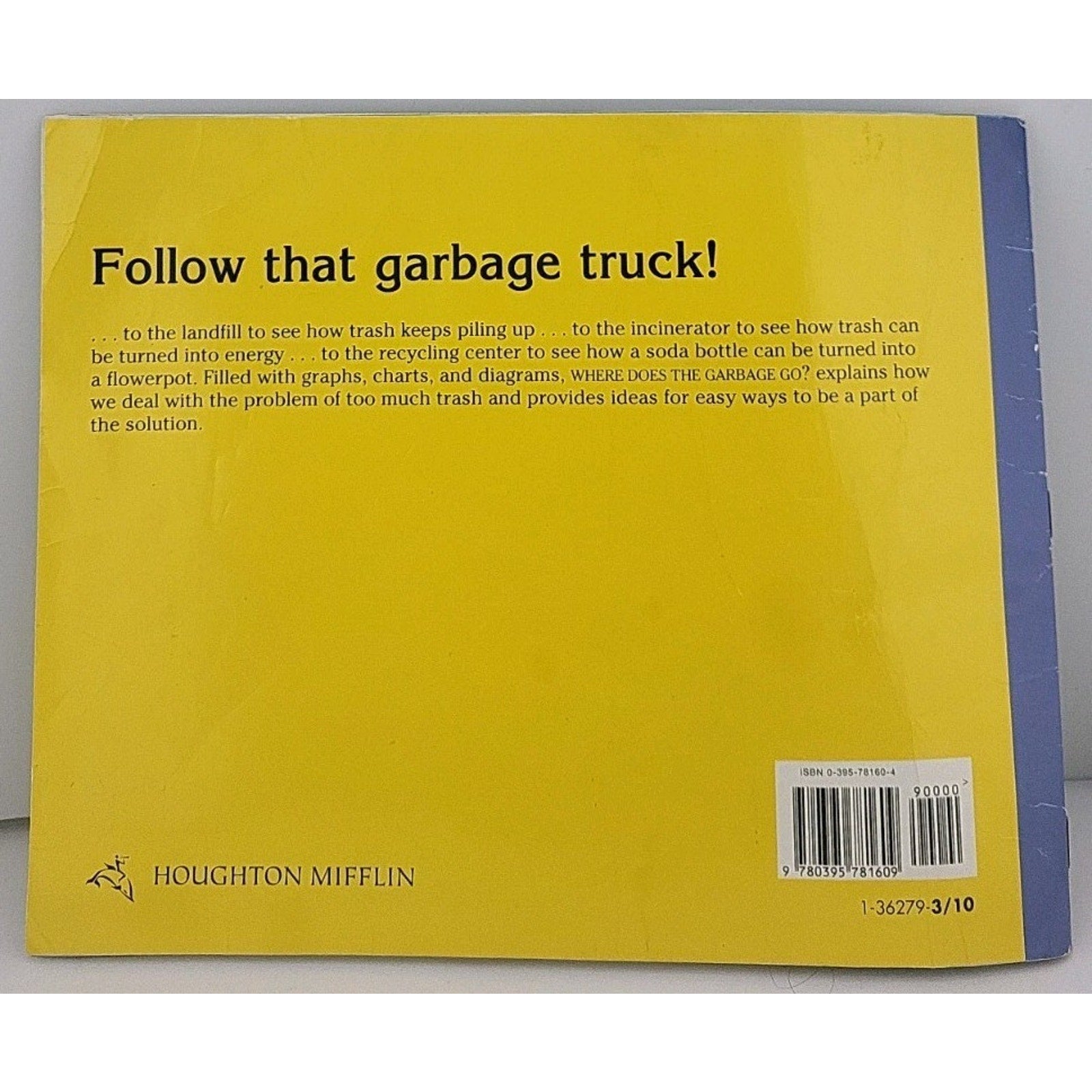 Where Garbage Go? Level 3: Houghton Mifflin Soar to Success (Read Soar to Su...