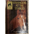Sandy Lane Stables Ser.: Strangers at the Stables by Michelle Bates (1997, Trad…