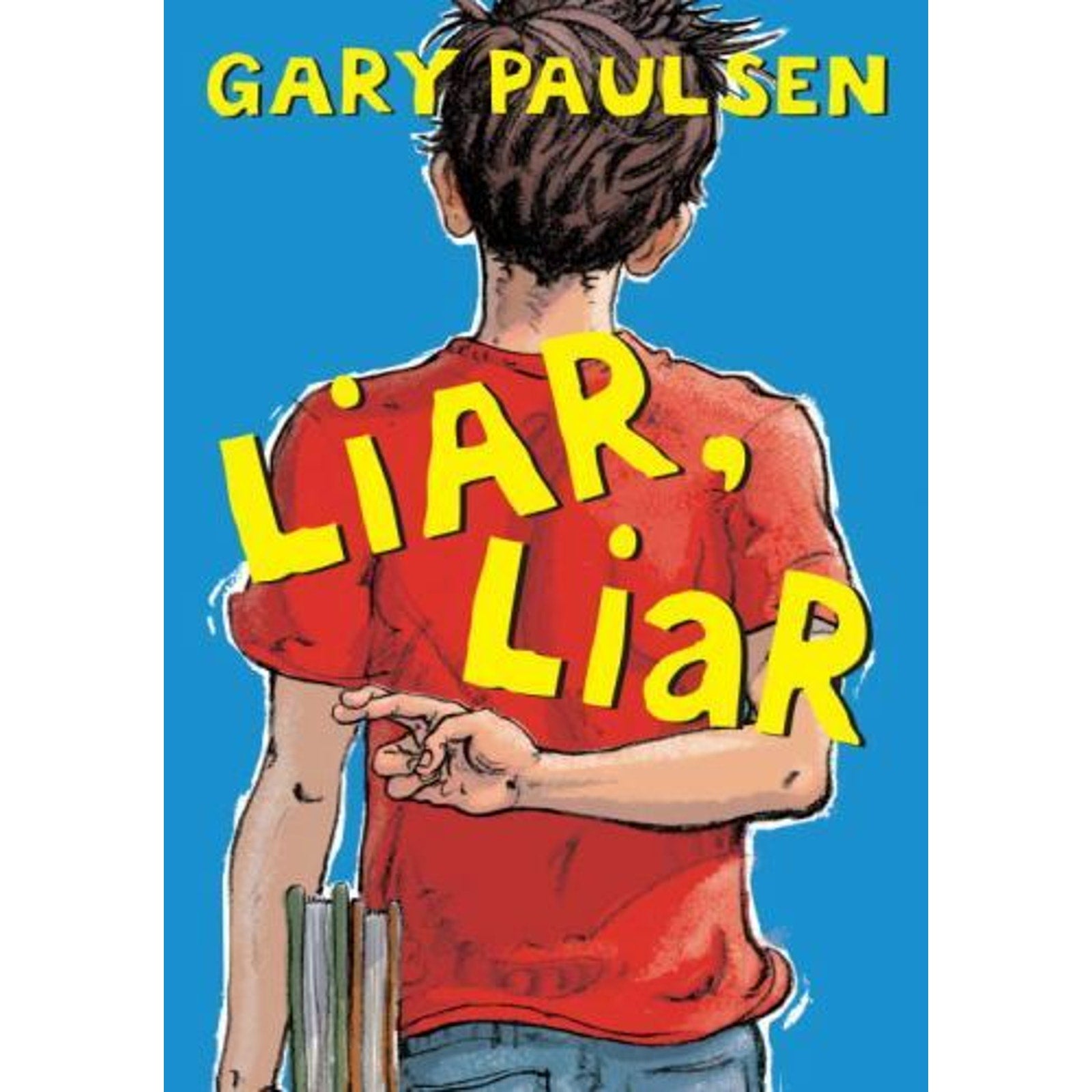 Liar, Liar by Gary Paulsen (2011, Hardcover)