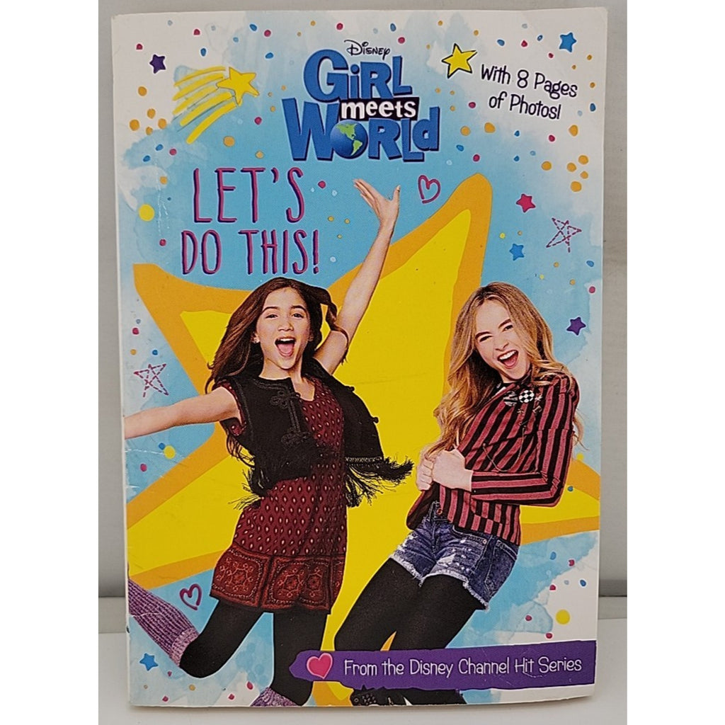 Girl Meets World Let's Do This! by Disney Books (2016, Trade Paperback)